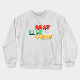 Best Life Teacher Crewneck Sweatshirt